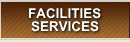 FACILITIES/SERVICES